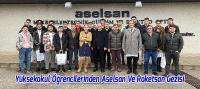 Yüksekokul Öğrencilerine Aselsan Ve Roketsan Gezisi