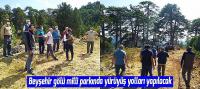 Beyşehir gölü milli parkında yürüyüş yolları yapılacak