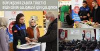Büyükşehir Zabıta Tüketici Bilincinin Gelişmesi İçin Çalışıyor