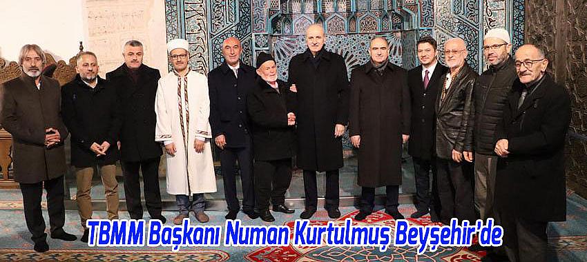 TBMM Başkanı Numan Kurtulmuş Beyşehir’de