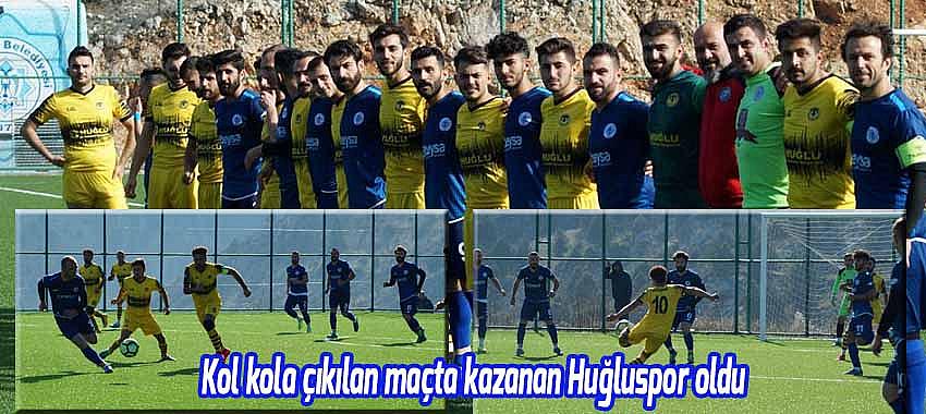 Kol kola çıkılan maçta kazanan Huğluspor oldu