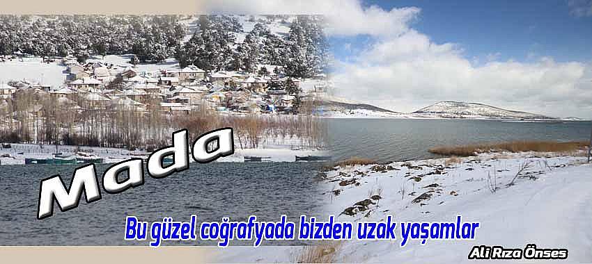 Bu güzel coğrafyada bizden uzak yaşamlar