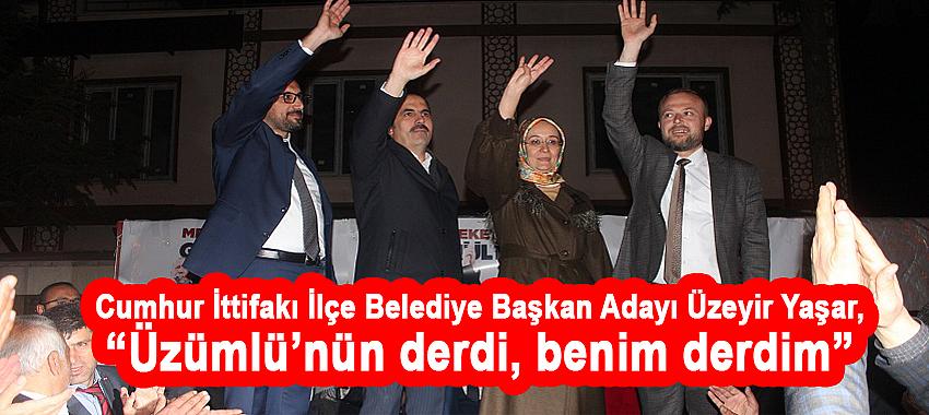 Üzeyir Yaşar; Üzümlü’nün Derdi, Benim Derdim