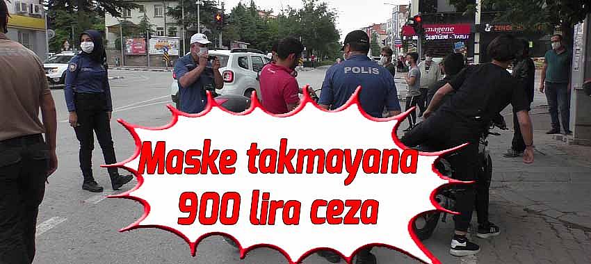 Maske takmayana 900 lira ceza