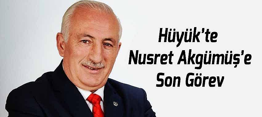 Hüyük’te Nusret Akgümüş’e Son Görev