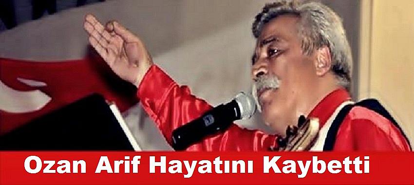 Ozan Arif, Arif Şirin Hayatını Kaybetti