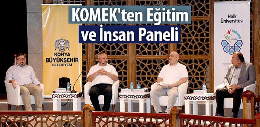 KOMEK’ten Eğitim ve İnsan Paneli