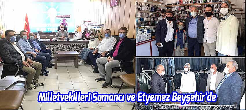 Milletvekilleri Samancı ve Etyemez Beyşehir'de
