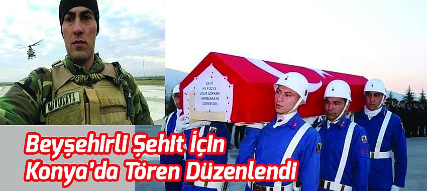 Beyşehirli Şehit İçin Konya'da Tören Düzenlendi