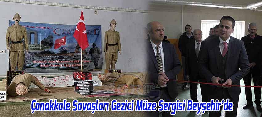 Çanakkale Savaşları Gezici Müze Sergisi Beyşehir’de