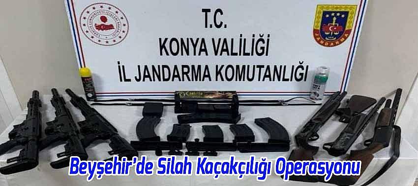Beyşehir’de Silah Kaçakçılığı Operasyonu
