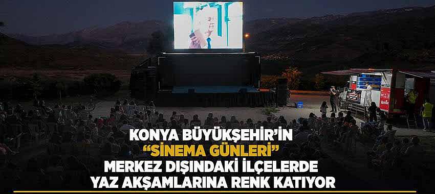 Konya’da İlçelere Özel “Sinema Günleri” Başladı