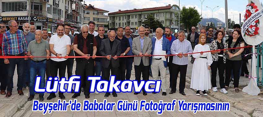 Beyşehir'de Babalar Günü Fotoğraf Yarışmasının Ödül Töreni Düzenlendi