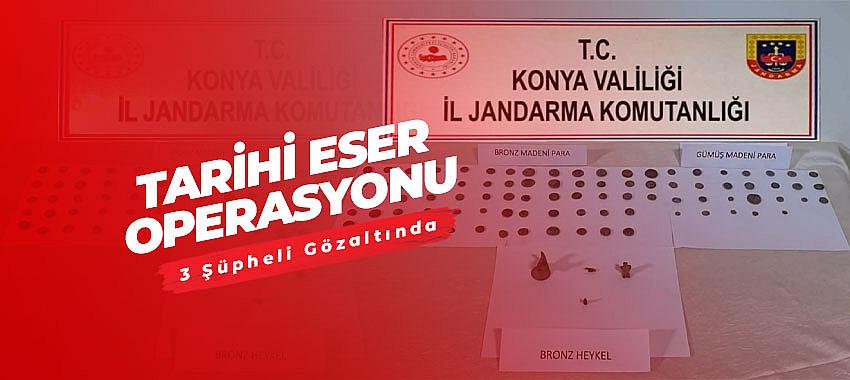 Tarihi Eser Operasyonu: 3 Şüpheli Gözaltında