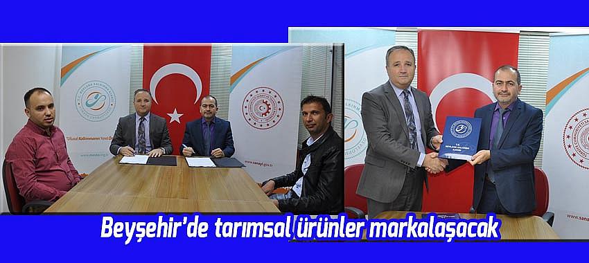 Beyşehir’de tarımsal ürünler markalaşacak