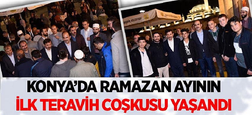 Konya’da Ramazan Ayının İlk Teravih Coşkusu Yaşandı