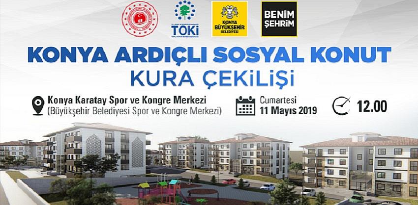 Sosyal Konut Kuraları Bakan Kurum’un Katılımıyla Çekilecek