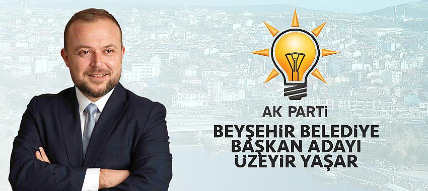 Ak Parti Beyşehir Belediye Başkan Adayı Üzeyir Yaşar