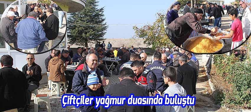 Çiftçiler yağmur duasında buluştu