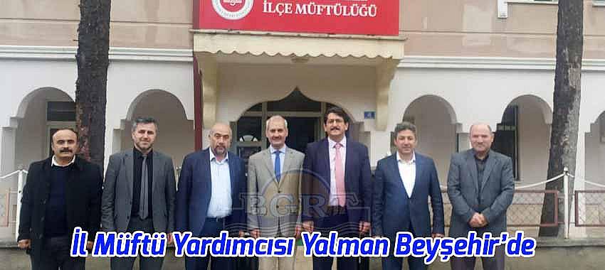 İl Müftü Yardımcısı Yalman Beyşehir’de