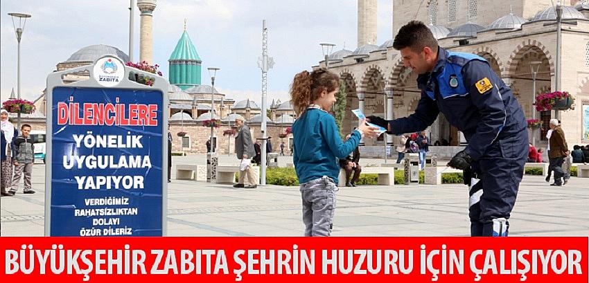 Büyükşehir Zabıta Şehrin Huzuru İçin Çalışıyor