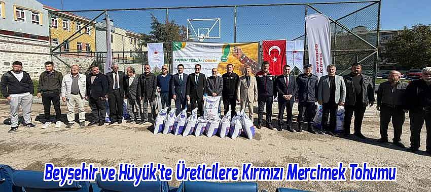 Beyşehir ve Hüyük’te Üreticilere Yüzde 75 Hibeli Kırmızı Mercimek Tohumu Desteği