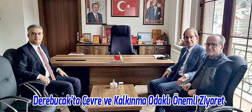 Derebucak’ta Çevre ve Kalkınma Odaklı Önemli Ziyaret