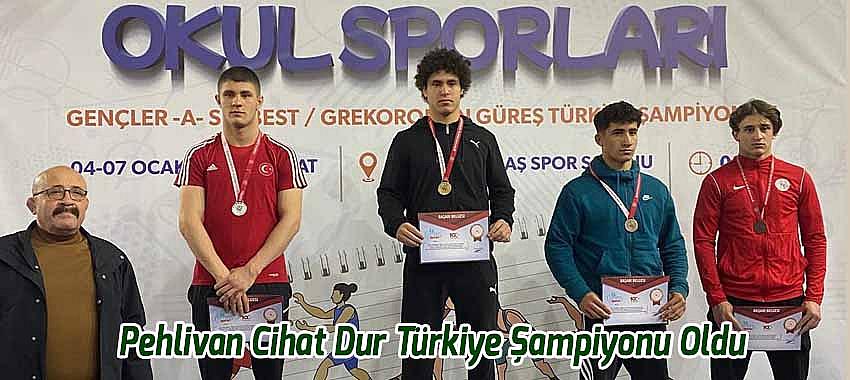 Pehlivan Cihat Dur Türkiye Şampiyonu Oldu
