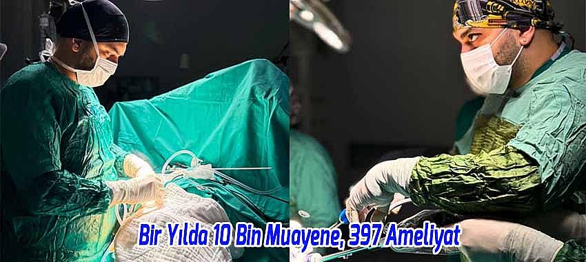 Bir Yılda 10 Bin Muayene, 397 Ameliyat: Hastanemizde Bir Yıllık Cerrahi Başarı Tablosu