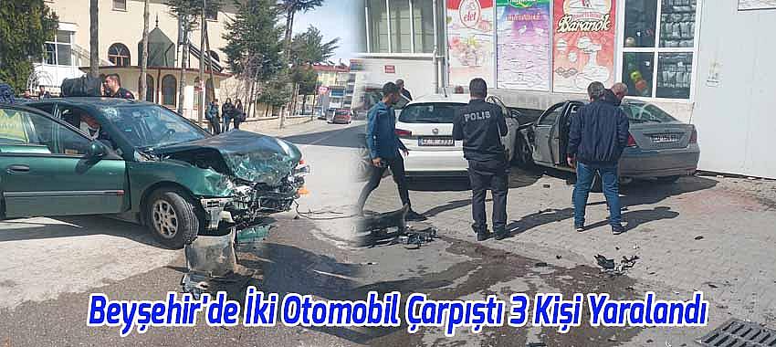 Beyşehir'de İki Otomobil Çarpıştı 3 Kişi Yaralandı