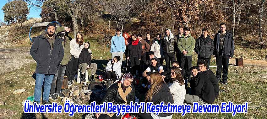  Turizm Rehberliği Öğrencileri, Beyşehir'i Keşfetmeye Devam Ediyor!