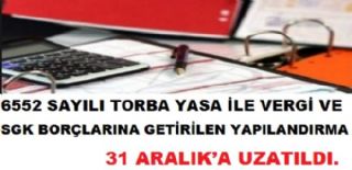 Yapılandırma 1 ay uzatıldı