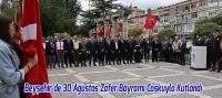Beyşehir’de 30 Ağustos Zafer Bayramı Coşkuyla Kutlandı