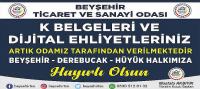 Beyşehir TSO’dan K Türü Yetki Belgeleri Alınabilecek
