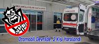 Beyşehir'de Otomobil Devrildi 2 Kişi Yaralandı
