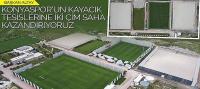 Başkan Altay, 'Konyaspor’un Kayacık Tesislerine İki Çim Saha Kazandırıyoruz'