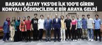 Başkan Altay Yks’de İlk 100’e Giren Konyalı Öğrencilerle Bir Araya Geldi