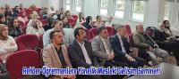 Rehber Öğretmenlere Yönelik Mesleki Gelişim Semineri Gerçekleştirildi