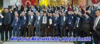 MHP Konya Milletvekili Aday Adayları Tanıtıldı