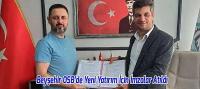Beyşehir OSB’de Yeni Yatırım İçin İmzalar Atıldı