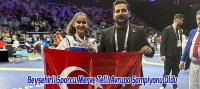 Beyşehirli Milli Sporcu Merve Telli Avrupa Şampiyonu Oldu