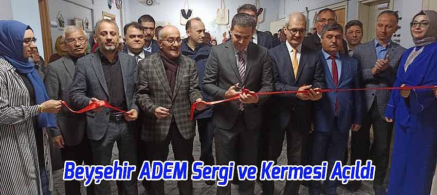 Beyşehir ADEM'de Sergi ve Kermes Açılışı Gerçekleştirildi