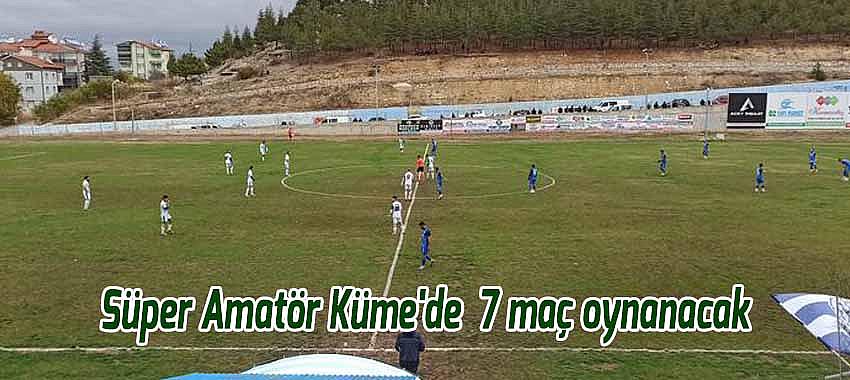 Konya Süper Amatör Küme'de  7 maç oynanacak