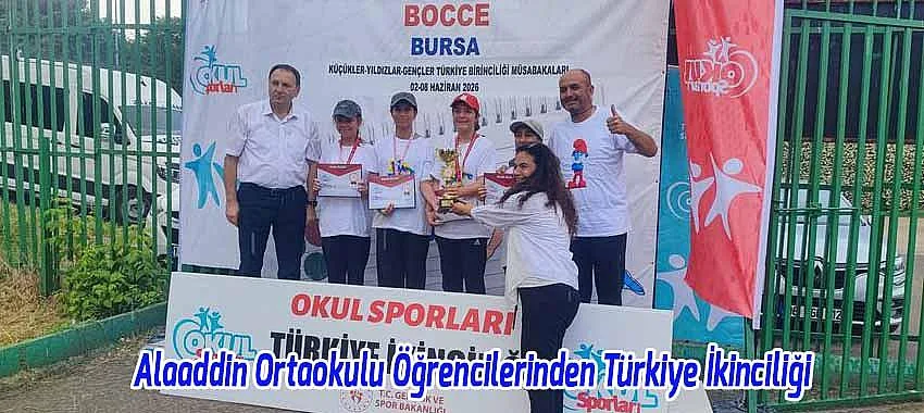 Alaaddin Ortaokulu Öğrencilerinden Bocce’de Türkiye İkinciliği Başarısı